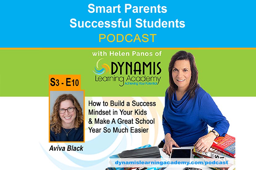 How to Build a Success Mindset in Your Kids and Make a Great School Year So Much Easier